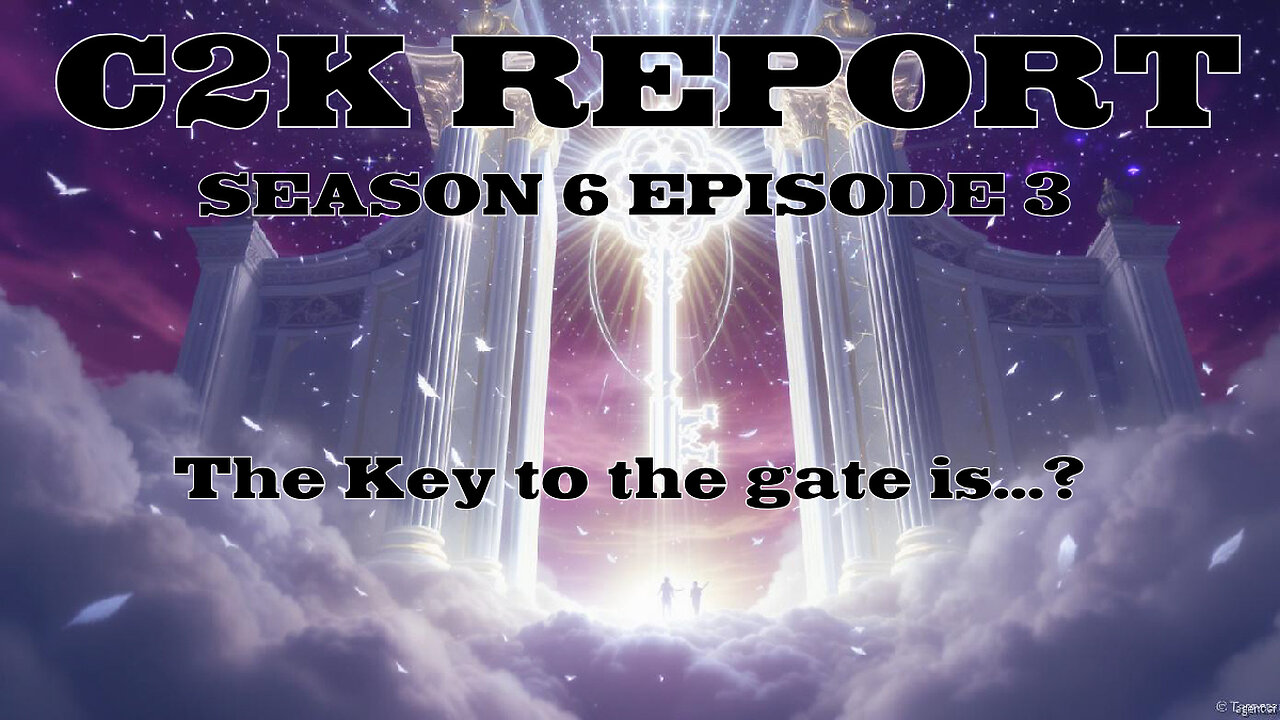 C2K Report S6 E003: The key to the gate is...?