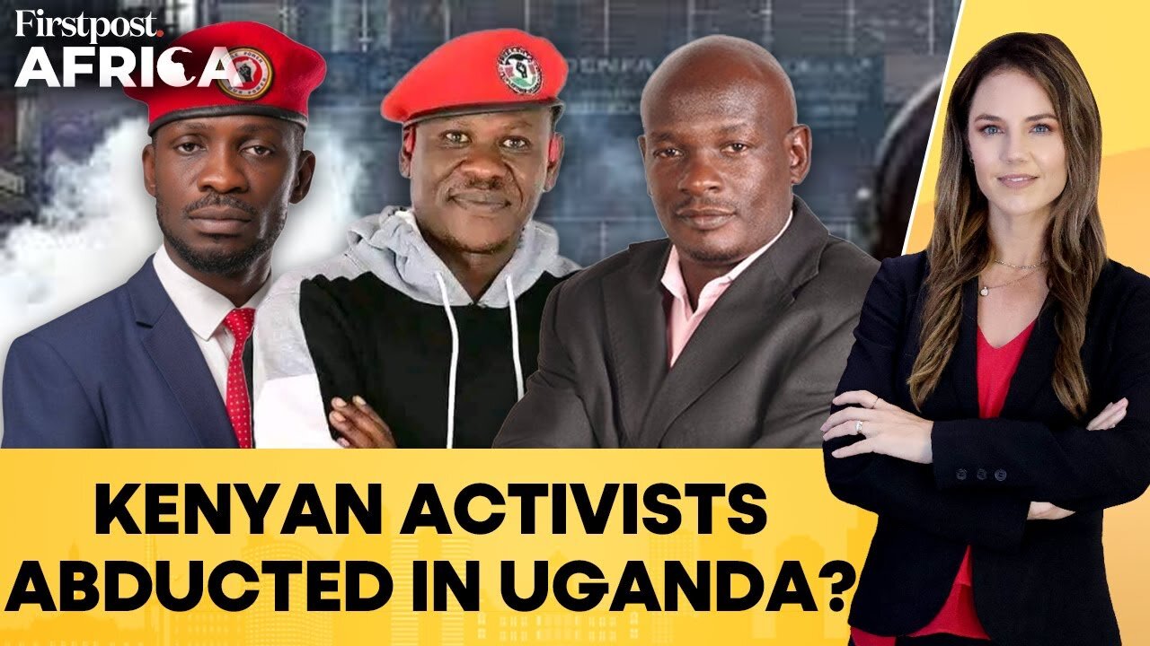 Kenyan Activists Allegedly Abducted in Uganda While Supporting Bobi Wine| Firstpost Africa| N18G