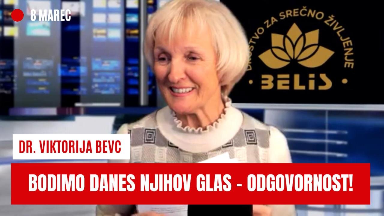 BODIMO DANES NJIHOV GLAS - Dr. Viktorija Bevc