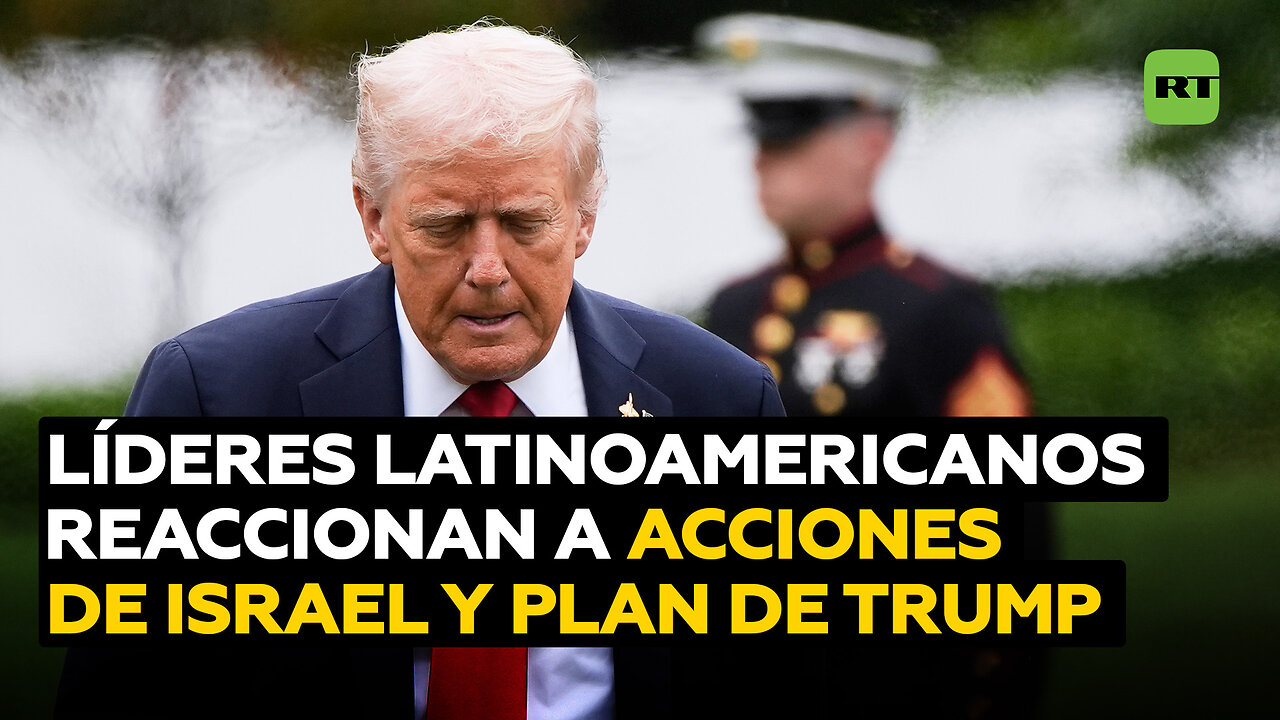 Mandatarios latinoamericanos reaccionan a las últimas acciones de Israel y al plan de paz de Trump