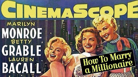 How to Marry a Millionaire (1953 Full Movie) | Melodrama/Romantic-Comedy | Marilyn Monroe, Betty Grable, Lauren Bacall, William Powell, David Wayne, Rory Calhoun, Cameron Mitchell, Alex D'Arcy, Fred Clark.