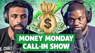 Money Monday Call-In Show