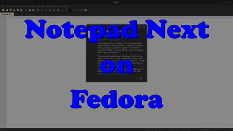 Better Than Notepad++? Installing Notepad Next on Fedora Linux!