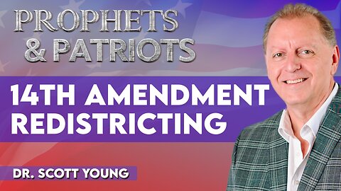Dr. Scott Young: 14th Amendment Redistricting | Nov 13 2025
