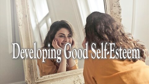 Developing Good Self-Esteem - John 3:16 C.M. Sunday Service LIVE Stream 2/23/2024