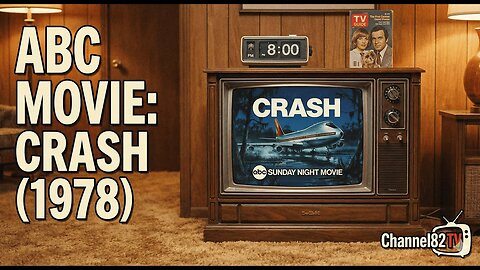 ABC Sunday Night Movie Archive: "Crash" (Flight 401) - Oct 29, 1978 (W/ Commercials) | Channel82 TV