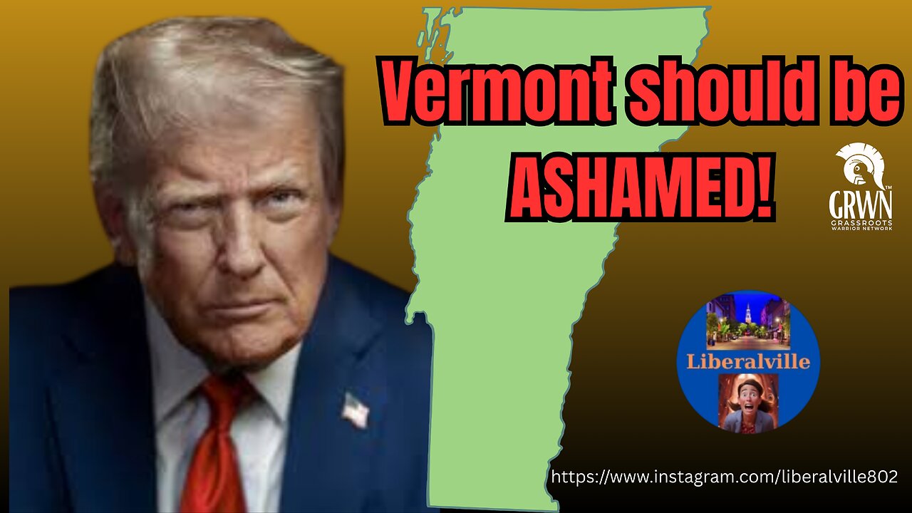 VERMONT should be ASHAMED!!!