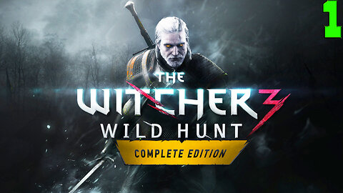 👻 The Witcher 3: Wild Hunt Next-Gen 👻 🗡️Geralt's Story🗡️ Part 1 ( First Time Playthrough )