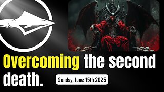 Overcoming the second death | Pastor Anthony Thomas