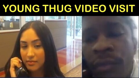 YOUNG THUG VIDEO VISIT WITH A WOMAN NOT NAMED MARIAH THE SCIENTIST