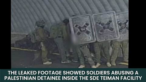Awful VIDEO. Israeli soldiers abusing a Palestinian detainee at the Sde Teiman facility