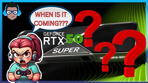 Nvidia RTX 50 Super Get's MASSIVE Delay!