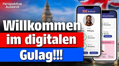 Der digitale Gulag kommt: Warum Englands neue ID eine Warnung für ganz Europa ist