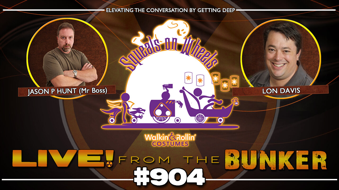 Live From The Bunker 904: Time for a Costume Party!