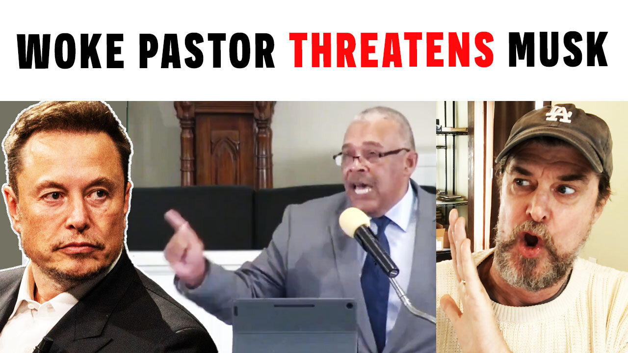 Woke Preacher Wants To FIGHT Elon Musk! Doug Ten Napel EXPOSES Dr. Steve Caudie's SHOCKING Sermon