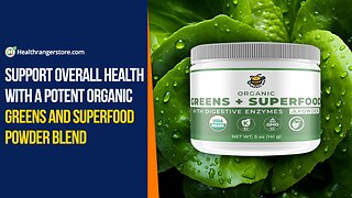 Support overall health with a potent Organic Greens and Superfood Powder Blend