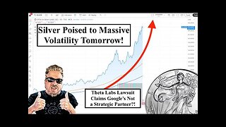 BIX WEIR - SILVER ALERT! Final Day to Load Up on Silver?! Theta Labs Lawsuit Just More F.U.D!