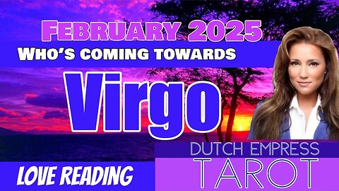 VIRGO ♍️ TAROT 🌠 Who’s coming towards you in February 2025? 💖Tarot Love Reading