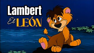 Lambert el León Cordero (4K) | Clásicos de Disney