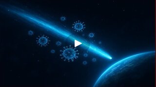 Here Comes the Virus from Space | They Are Telling Us...