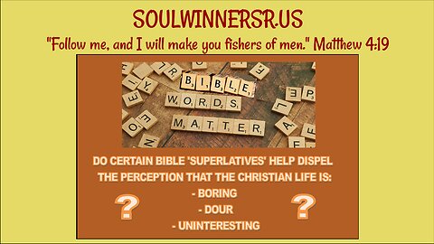 BIBLE WORDS MATTER!