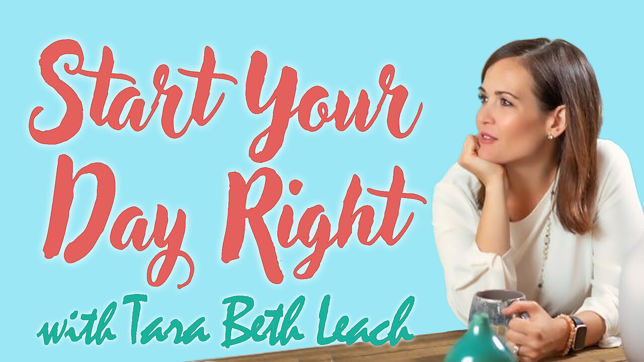 Start Your Day Right - Tara Beth Leach on LIFE Today Live