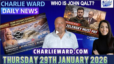 CHARLIE WARD DAILY NEWS WITH CHARLIE WARD & DREW DEMI THURSDAY 29TH JANUARY 2026