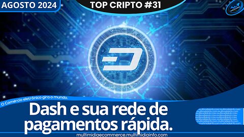 Top Cripto (Edição #31) -As criptomoedas de maior destaque para Agosto de 2024