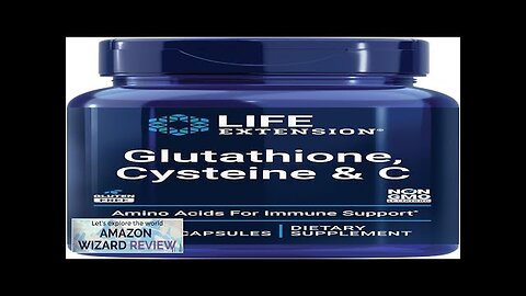 Life Extension Glutathione Cysteine & C Antioxidant Supplement with Vitamin C Review