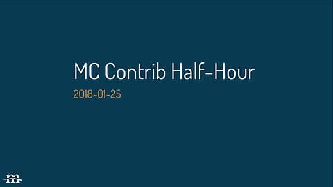 Drupal Contrib Half Hour, 2018-01-25