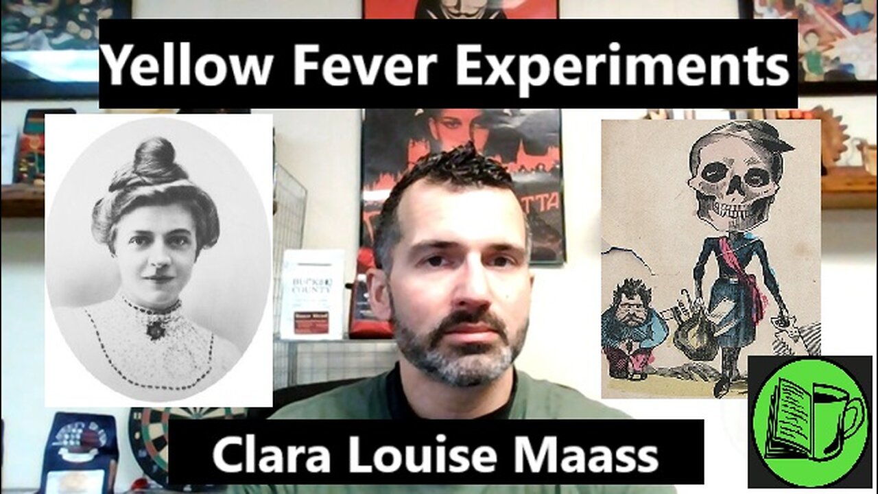 Clara Maas and the Yellow Fever Experiment