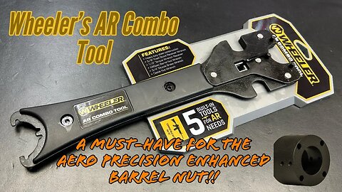 Wheeler's AR Combo Wrench. This is the one you want for the Aero Precision Enhanced Barrel Nut!