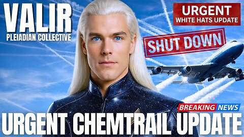 WHITE HAT MOVE! "You Will SOON Have Unpolluted Skies Again" | The Pleiadians | VALIR | GFL Station