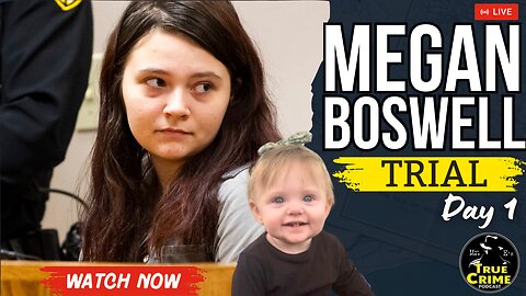 LIVE Coverage: Megan Boswell Trial Day 2 - Exposing the Truth for Baby Evelyn!