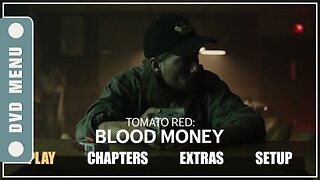 Tomato Red: Blood Money - DVD Menu