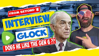 We Interview Gaston Glock From Beyond The Grave And Ask Him About The Gen 6