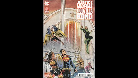 Justice League vs. Godzilla vs. Kong -- Issue 5 (2023, DC Comics) Review