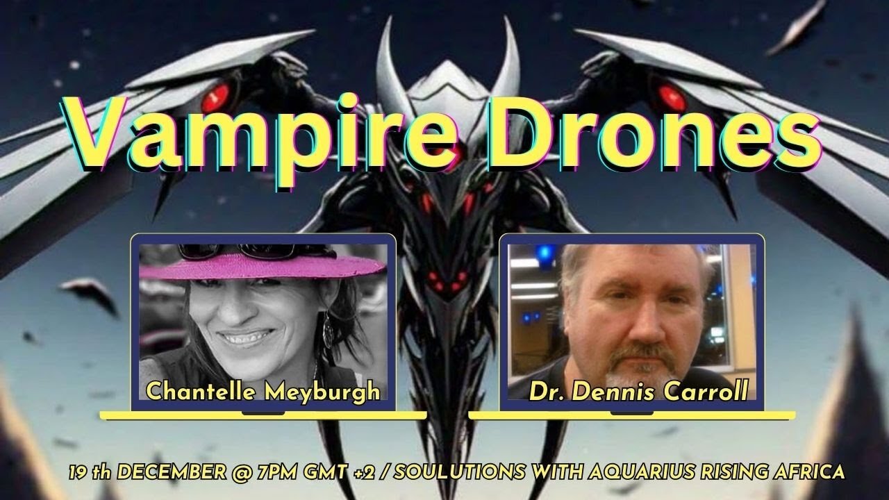 Vampire Drones with Dr. Dennis Carroll