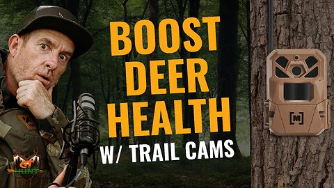 Boosting Deer Herd Health with Trail Cams