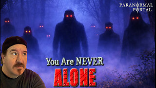 YOU ARE NEVER ALONE! - Wednesday Live Show! - Ghosts, Creatures, UFOs and MORE!