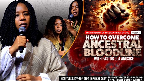 How to Overcome Ancestral Bloodline | Part 2 With Pastor Ola Anosike