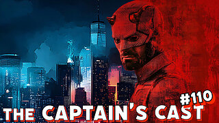 Daredevil Paints the Town Red | Oscars Remain Irrelevant | Snow White Implosion | Capns Cast 110