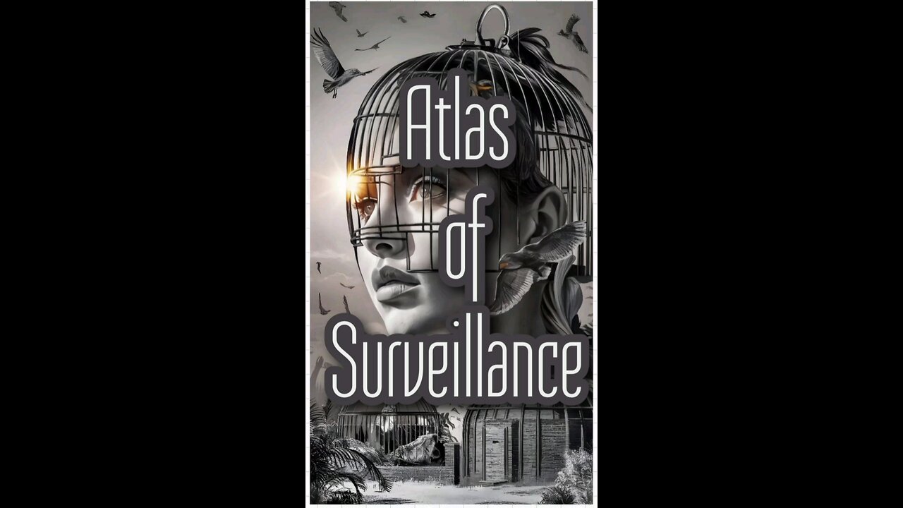 Atlas of Surveillance