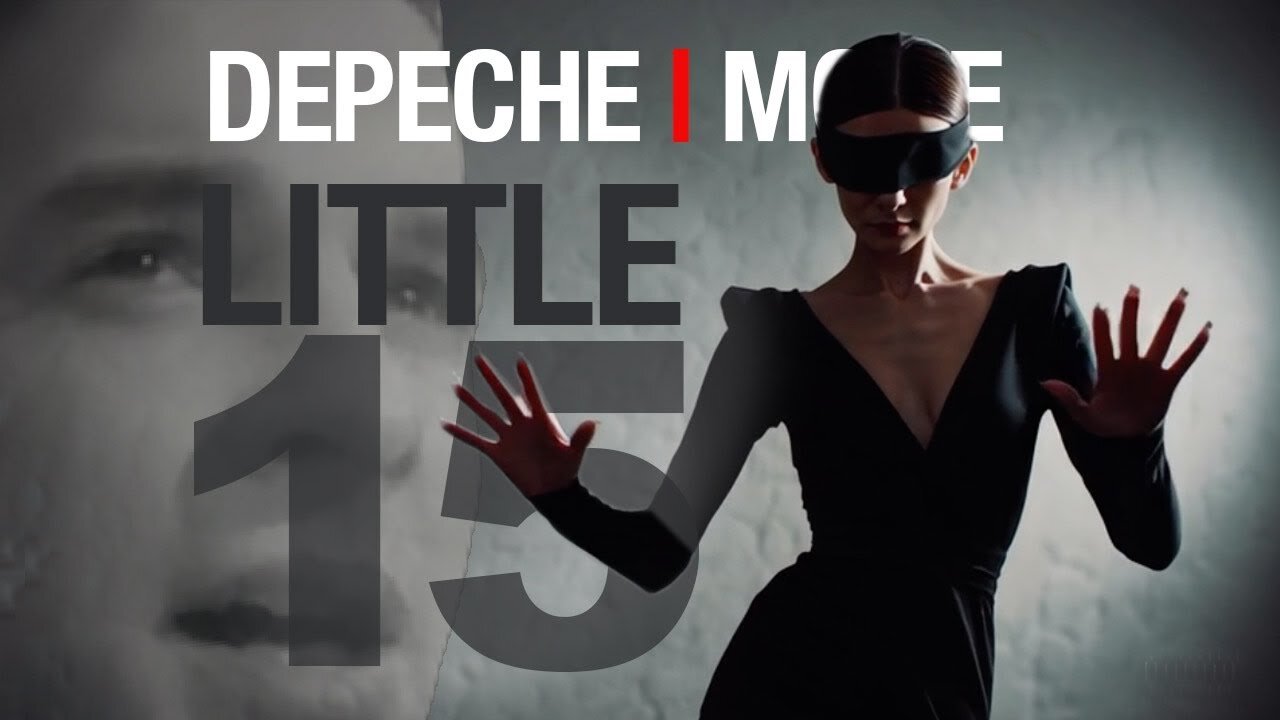 Depeche Mode - Little 15 2025 RMX