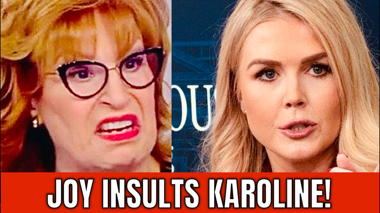 How did JOY BEHAR not get in TROUBLE for this comment about Karoline Leavitt?