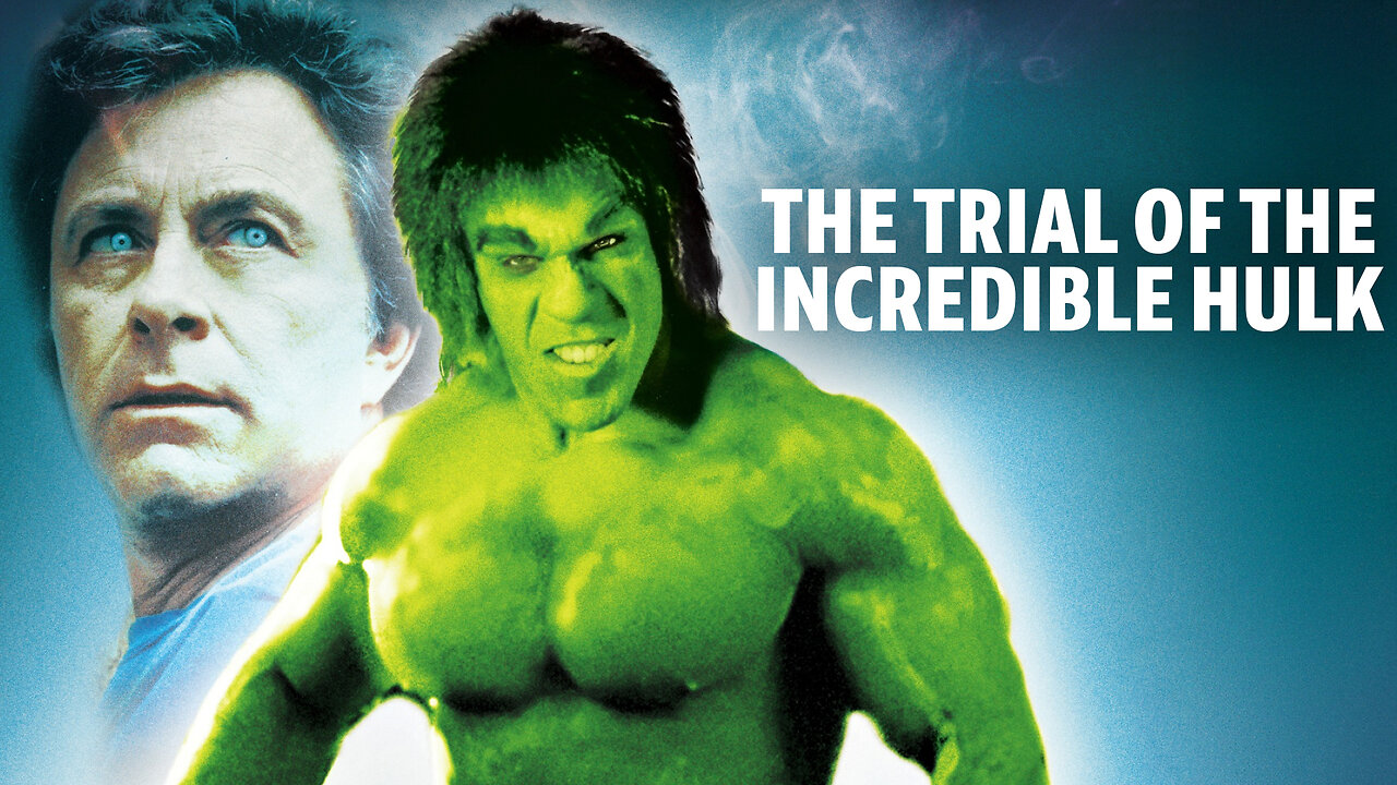 The Trial Of The Incredible Hulk (1989) Full Movie