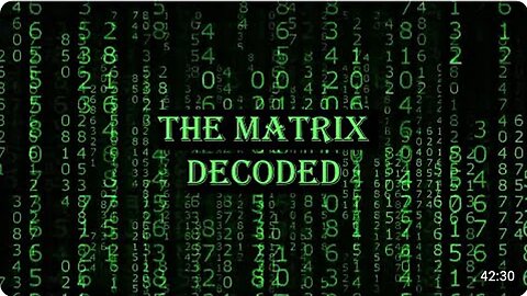 THE MATRIX DECODED