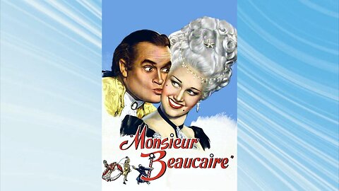 Monsieur Beaucaire (Film 1946)