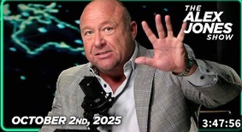 Info Wars ReeStream The Alex Jones Experience 10/2/25