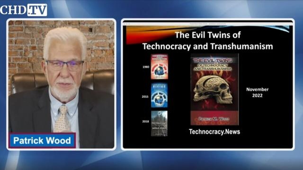 Transhumanism - Technocracy’s War Cry: “We Will Assimilate" - Patrick Wood